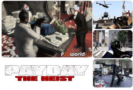 دانلود بازی Payday The Heist – آخرین دیدار سرقت