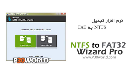 NTFS to FAT32 Wizard Pro 2.4 –  نرم افزار تبدیل NTFS به FAT32
