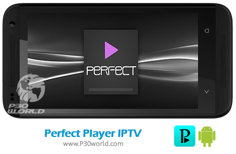 دانلود Perfect Player IPTV
